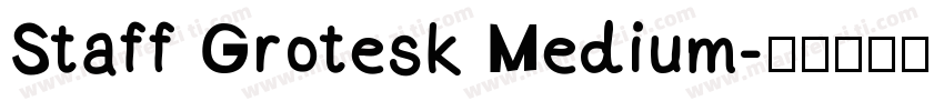 Staff Grotesk Medium字体转换